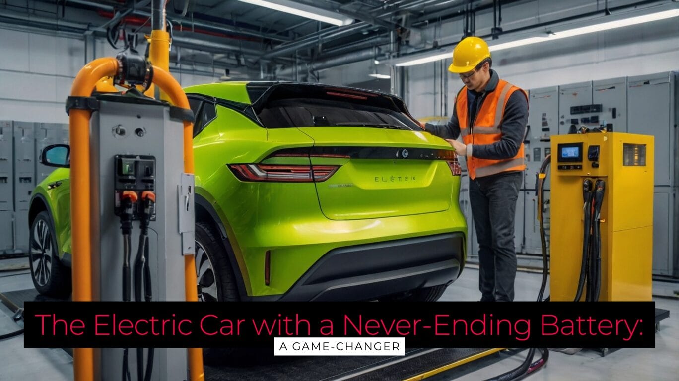 Electric Vehicle Battery Breakthrough: A Game-Changer for EVs