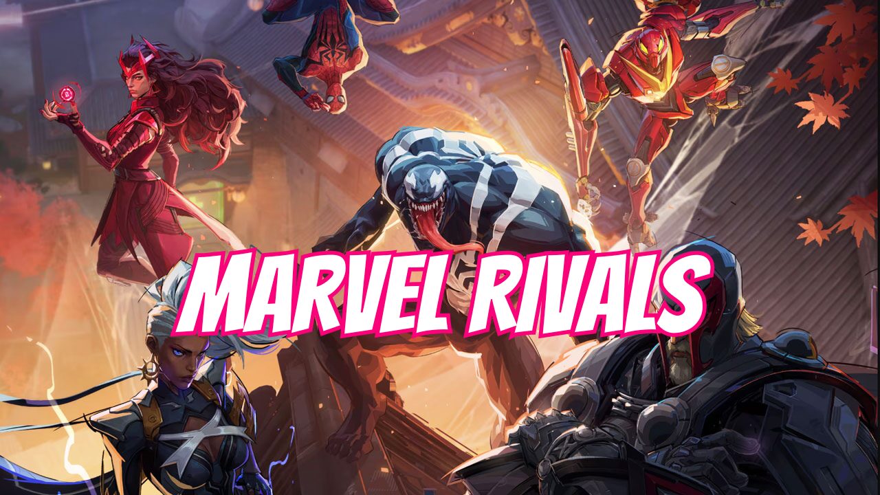 Marvel Rivals: Everything You Need to Know About the Latest Marvel Game